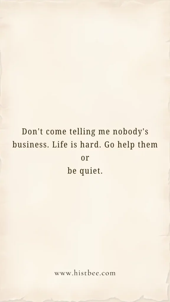 Don't Come Telling Me Nobody's Business Why Compassion Matters More Than Gossip