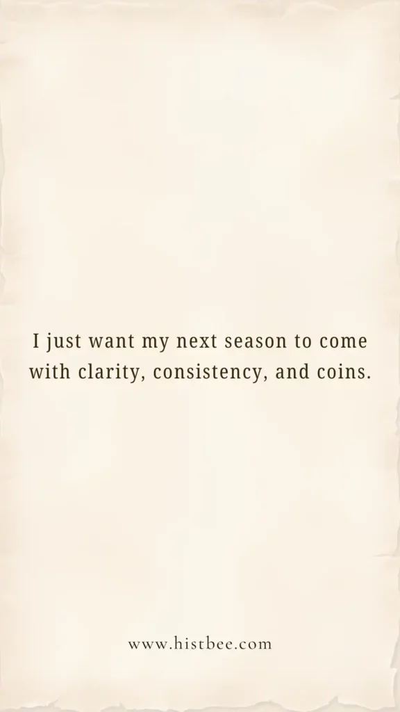 I just want my next season to come with clarity, consistency, and coins.